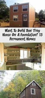 Permanent Tiny House On Stilts Interior Tinyhouseonstilts House On Stilts Build Your House House Foundation