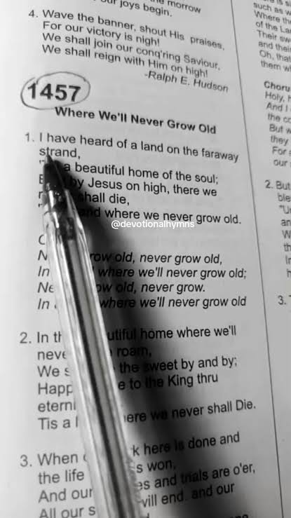Never Grow Old hymn lyrics and meaning