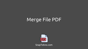 6 Cara Menggabungkan Banyak File Dokumen Pdf Menjadi Satu