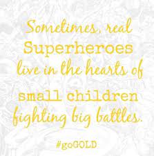 September is childhood cancer awareness month. Pin By Brandi Shay On Sayings Cancer Awareness Months Childhood Cancer Quotes Childhood Cancer Awareness