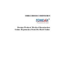We ensure every foreign worker is covered by foreign. User Guide Documentation Foreign Workers Fomema Pdf4pro