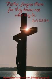 Father Forgive Them For They Know Not What They Do Luke 23 34 Object Lessons Childrens Sermons Childrens Church Lessons