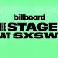 Billboard Presents: THE STAGE at SXSW - Mau P event in Austin, TX