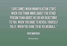 Enjoy reading and share 100 famous quotes about manipulation with everyone. Quotes About Manipulation In Relationships Quotesgram