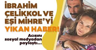Jun 14, 2021 · kısa süre önce final yapan doğduğun ev kaderindir dizisinde rol alan yakışıklı oyuncu i̇brahim çelikkol, mimar mihre çelikkol ile 2017 yılında nikah. Ibrahim Celikkol Ve Esi Mihre Celikkol U Yikan Haber Acisini Sosyal Medyadan Paylasti Son Dakika Magazin Haberleri