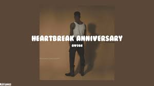 Heartbreak anniversary текст песни lyrics слушайте песни текст песни heartbreak anniversary переводить русо ,перевод песни russian. Giveon Heartbreak Anniversary Lyrics Youtube
