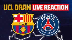 Atletico madrid, liverpool, porto, ac milan; Paris Here We Come Barca Live Champions League Draw Ucldraw Youtube