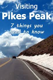 Visiting Pikes Peak Here Are 7 Things You Need To Know Trip Memos