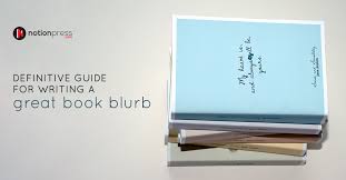 There's no one right way to write a book. Guide To Writing Book Blurbs Self Publishing Blog