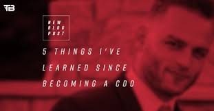 5 Things I've Learned Since Becoming a CDO