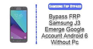 Get samsung galaxy s9 unlock code fast & easy. Bypass Frp Samsung J3 Emerge Google Account Android 6 Without Pc