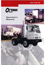 Since 1958, kalmar ottawa terminal tractors have set the standard in trailer moving solutions in north america. Kalmar Ottawa Operator S Manual Pdf Download Manualslib