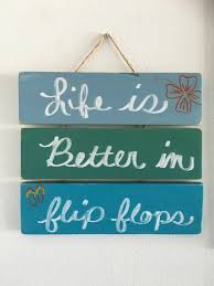 Life Is Better In Flip Flops Beach Sign Beach Decor Beach House Sign Pool Decorations Pool Deck Decor Beachy Sign Beach Signs Flip Flop Sign Beachy Signs