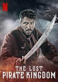 Kingdom online' ı destekleyen herkese teşekkürler! The Lost Pirate Kingdom Tv Series 2021 Imdb