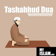 While still standing, fold your hands over the chest and recite the first chapter of the quran in arabic. What Is The Tashahhud Dua For Salah When To Say