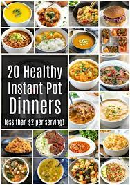 Cheap Instant Pot Recipes Less Than 2 Per Serving Real Food Real Deals Healthy Instant Pot Recipes Instant Pot Dinner Recipes Pot Recipes Healthy