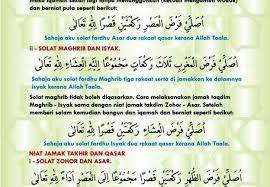 Pertama, niat yang diucapkan adalah niat salat jamak kedua salat yang ingin digabungkan. Niat Solat Jamak Qasar Kutipan Pendidikan Bijak Kata Cute766