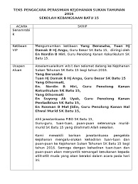 Tips menjadi mc pengajian untuk pemula. Teks Pengacara Sukan Tahunan Sk Batu 15