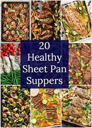 20 Healthy Sheet Pan Suppers The Joyful Home Sheet Pan Suppers Recipes Sheet Pan Suppers Sheet Pan Dinners Recipes