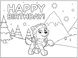 Free printable paw patrol coloring sheets & colouring pages with ryder & the bring color to your child's world with these puptastic free paw patrol colouring pages. Paw Patrol Birthday Happy Birthday Coloring Pages Birthday Coloring Pages Paw Patrol Coloring Pages
