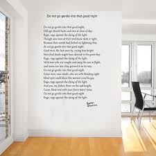 Dylan Thomas Poem Do Not Go Gentle Into That Good Night Wall Art Wa089 81cm X 120cm Dylan Thomas Poems Words Poems