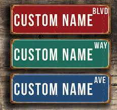 Create your own custom street sign. Custom Street Signs Custom Made Street Signs Classic Metal Signs