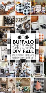 Pursue through our inventory of all things buffalo. 50 Buffalo Check Diy Fall Decor Ideas Fall Decor Diy Farmhouse Fall Decor Fall Diy
