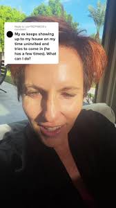 When My Ex Shows Up to My House Unannounced