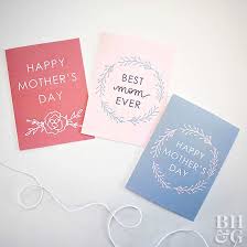 Make sure you call or have plans with your. 18 Diy Mother S Day Cards Better Homes Gardens