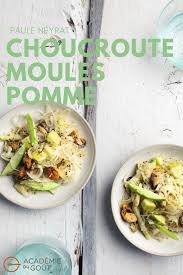 Choucroute Crue Moules Pomme Par Paule Neyrat Dieteticienne Nutritionniste Recette En 2020 Choucroute Crue Choucroute Alimentation