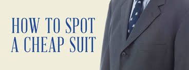 Discover our selection of cheap suits and tailoring in the suit direct clearance sale. How To Spot A Cheap Suit