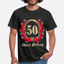 Ricorda quanto eri eccitato quando hai compiuto 10 anni? 50 Compleanno 50 Anni Compleanno Di Fiori Di Rose Maglietta Uomo Spreadshirt