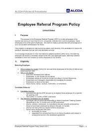 A cover letter is at least as important as a resume in helping you land an interview for the job you want. Employee Referral Program Policy Myalcoabenefits