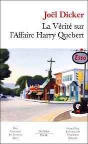 Marcus goldman, jeune écrivain à succès, est incapable d'écrire le nouveau roman qu'il doit remettre à son éditeur d'ici quelques mois. La Verite Sur L Affaire Harry Quebert De Fallois Poche Amazon De Dicker Joel Bucher