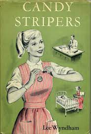 Candy Stripers: Wyndham, Lee: 9780671320522: Amazon.com: Books