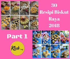 Mencari resepi biskut raya 2020 yang menarik ? Klick My Aneka Resipi Biskut Raya 2018 Sila Like Facebook