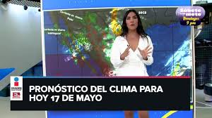 Se pronostican #temperaturas máximas superiores a 35 grados #celsius para 20 entidades del país. Clima Para Hoy 17 De Mayo 2021 Youtube
