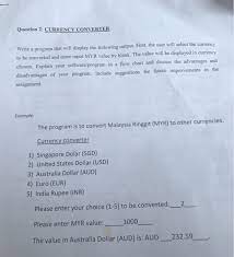 How much is 1000 malaysian ringgit in us dollar? Currency Converter Write A Program That Will Display Chegg Com