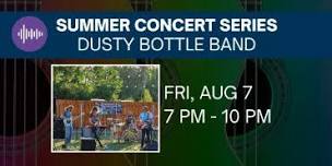 2026 Summer Concert Series at The Yard - Dusty Bottle Band