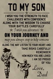 Cv243 Dragon Ball Poster To My Son Wisdom Quotes Son Quotes Father Quotes