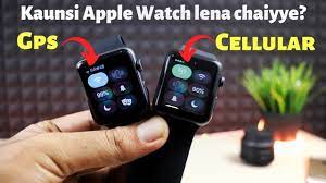 2016 that apple watch series 2 was released in sept 2016. Apple Watch Cellular Vs Gps Kaunsi Apple Watch Lena Chaiyye Youtube