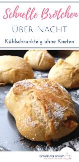 Schnelle Brotchen Uber Nacht Rezept Fruhstuck Essen Brot Backen Rezept Einfach Brot Backen Mit Trockenhefe