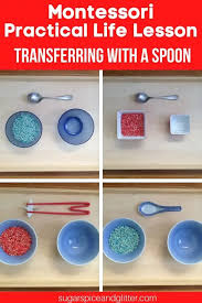 Montessori Practical Life Lesson Plan The Spooning Exercise Teaching Orderly Work An Practical Life Montessori Practical Life Montessori Activities Preschool