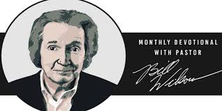 Pastor Bill Wilson Devotional