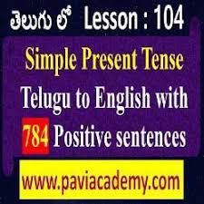 What does simple present mean? Learn Simple Present Tense Examples With Telugu Meaning Archives Pavi Academy