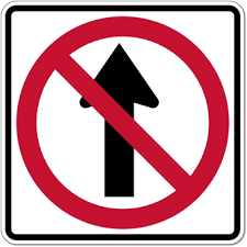 R3-27 No Straight Through Symbol Sign - 18x18 | StopSignsandMore.com