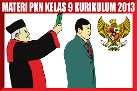 Materi pelajaran ppkn kelas 9 semester 1&2 revisi terbaru. Materi Pelajaran Pkn Kelas 9 Kurikulum 2013 Lengkap