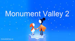 Descarga el apk para android de monument valley 2 full un juego de puzle / creado: Monument Valley 2 Apk V2 0 0 Android Full Mod Mega