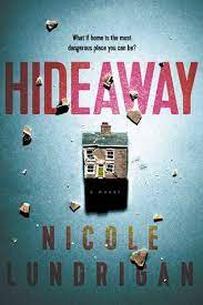 Hideaway, the first novel in this series, begins when emergency room doctor, cheyenne allsion's own sister dies in the emergency room, and cheyenne herself was the doctor of record. Hideaway By Nicole Lundrigan
