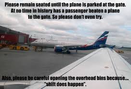 They are solely responsible for the comfort, wellbeing, and safety of the passengers in the aircraft. The Best Flight Attendant Announcements Before And After Takeoff And After Landing Aviation Humor